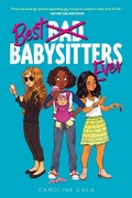 Cover: Best Babysitters Ever - Clarion Books