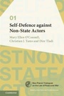 Cover: Self-Defence against Non-State Actors: Volume 1 - Cambridge University Press