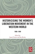 Cover: Historicising the Women's Liberation Movement in the Western World - Routledge