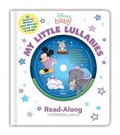 Cover: Disney Baby My Little Lullabies Read-Along Storybook and CD - Disney Press