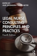 Cover: Legal Nurse Consulting Principles and Practices - Routledge