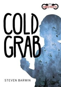 Enlarge image Cover: Cold Grab - Lorimer Children & Teens