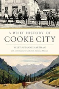 Cover: A Brief History of Cooke City - Arcadia Publishing (SC)