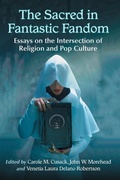 Cover: The Sacred in Fantastic Fandom - McFarland & Co Inc