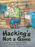 Cover: Hacking's Not a Game - Archway Publishing