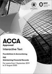 Abbildung von: FIA Maintaining Financial Records FA2 - BPP Learning Media