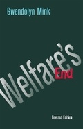 Cover: Welfare's End - Cornell University Press