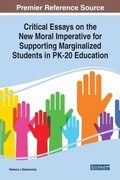 Cover: Critical Essays on the New Moral Imperative for Supporting Marginalized Students in PK-20 Education - IGI Global