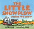 Cover: The Little Snowplow Wishes for Snow - Candlewick Press,U.S.