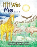 Cover: If It Was Me . . . - AUTHORHOUSE