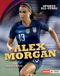 Enlarge image Cover: Alex Morgan - Lerner Publications (Tm)