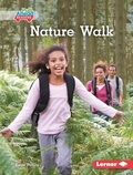 Cover: Nature Walk - Lerner Publishing Group