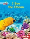 Cover: I See the Ocean - Lerner Publications (Tm)