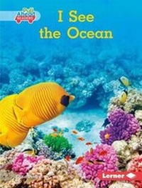 Enlarge image Cover: I See the Ocean - Lerner Publications (Tm)