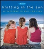 Bild: More Knitting in the Sun - Trade Paper Press