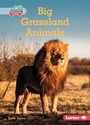 Bild: Big Grassland Animals - Lerner Publishing Group
