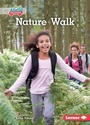 Cover: Nature Walk - Lerner Publishing Group