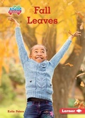 Cover: Fall Leaves - Lerner Publishing Group