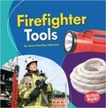 Cover: Firefighter Tools - Lerner Publishing Group