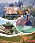 Cover: Explore China - Lerner Publications (Tm)