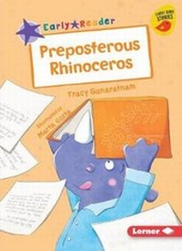 Enlarge image Cover: Preposterous Rhinoceros - Lerner Publications (Tm)