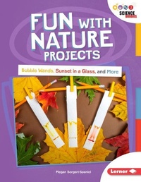 Enlarge image Cover: Fun with Nature Projects - Lerner Publishing Group