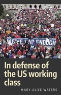 Cover: In Defense of the US Working Class - Pathfinder Press