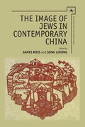Cover: The Image of Jews in Contemporary China - Academic Studies Press
