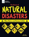Cover: The Science of Natural Disasters - Nomad Press (VT)