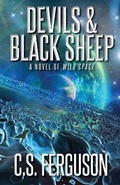 Cover: Devils and Black Sheep - WordFire Press