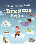 Cover: When the Day Ends & Dreams Beg - Mascot Books