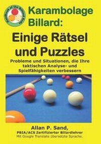 Abbildung von: Karambolage billard - Einige R?tsel und Puzzles - Billiard Gods Productions