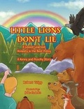 Cover: Little Lions Don't Lie - Book Venture Publishing LLC