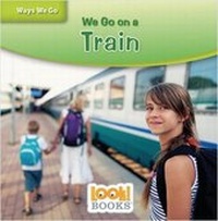 Enlarge image Cover: We Go on a Train - Red Chair Press