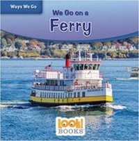 Enlarge image Cover: We Go on a Ferry - Red Chair Press