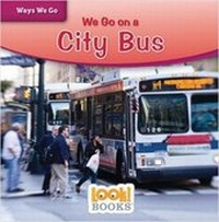 Enlarge image Cover: We Go on a City Bus - Red Chair Press