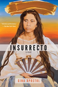 Enlarge image Cover: Insurrecto - Soho Press Inc