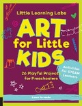 Cover: Little Learning Labs: Art for Little Kids, abridged paperback edition: Volume 8 - Quarry Books