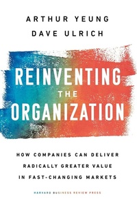 Enlarge image Cover: Reinventing the Organization - Harvard Business Review Press