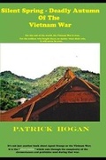 Cover: Silent Spring - Deadly Autumn of the Vietnam War - Whatnot Enterprises, LLC