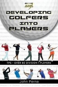 Abbildung von: Developing Golfers Into Players - Sea Script Company