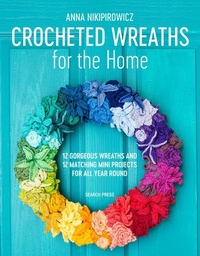 Abbildung von: Crocheted Wreaths for the Home - Search Press Ltd