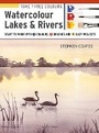 Bild: Take Three Colours: Watercolour Lakes & Rivers - Search Press Ltd