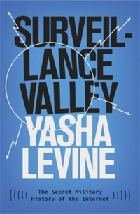Abbildung von: Surveillance Valley - Icon Books