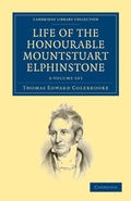 Cover: Life of the Honourable Mountstuart Elphinstone 2 Volume Set - Cambridge University Press