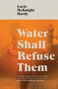 Cover: Water Shall Refuse Them - Dead Ink Books