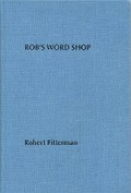Cover: Rob's Word Shop - Ugly Duckling Presse