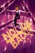 Cover: Not Your Backup - Duet Books