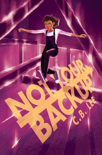 Enlarge image Cover: Not Your Backup - Duet Books