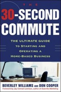 Enlarge image Cover: The 30 Second Commute - McGraw-Hill Professional